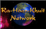 Ra-Hoor-Khuit Network. Your Alternative Presence Provider. We offer Web Page Design and Hosting for Alternative Sites. As well we host one of the net's most extensive on-line Magickal Libraries